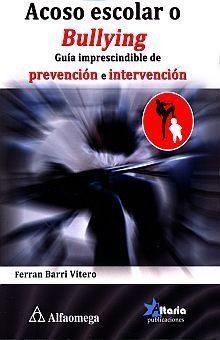 Libro Acoso Escolar O Bullying Guia Imprescindible  Original