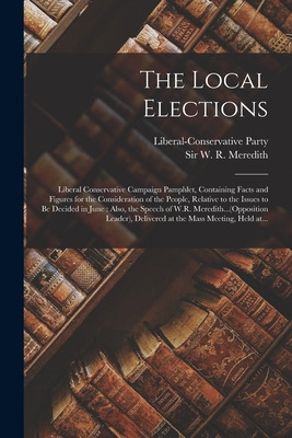 Libro The Local Elections [microform]: Liberal Conservati...