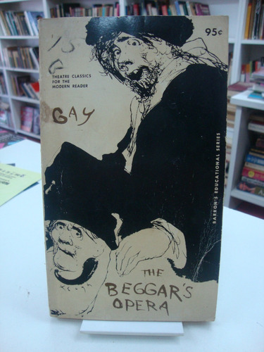 The Beggars Opera  John Gay