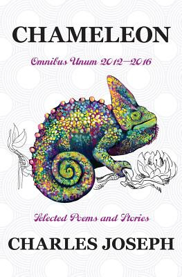 Libro Chameleon: Omnibus Unum 2012-2016 Selected Poems An...
