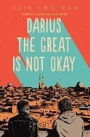 Darius The Great Is Not Okay - Adib Khorram