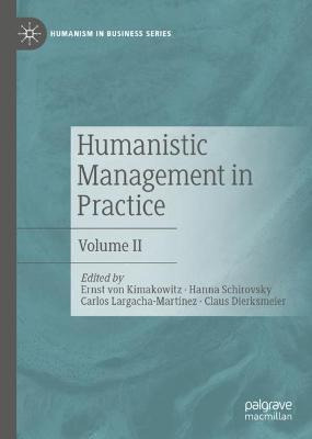 Libro Humanistic Management In Practice : Volume Ii - Ern...