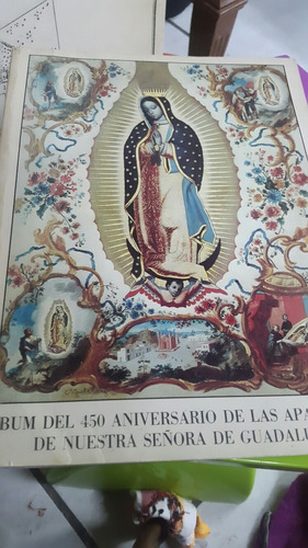 Álbum  De Las Apariciones  De Nuestra Señora De Guadalupe 