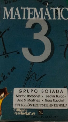 Matematica 3 Botada Fin De Siglo