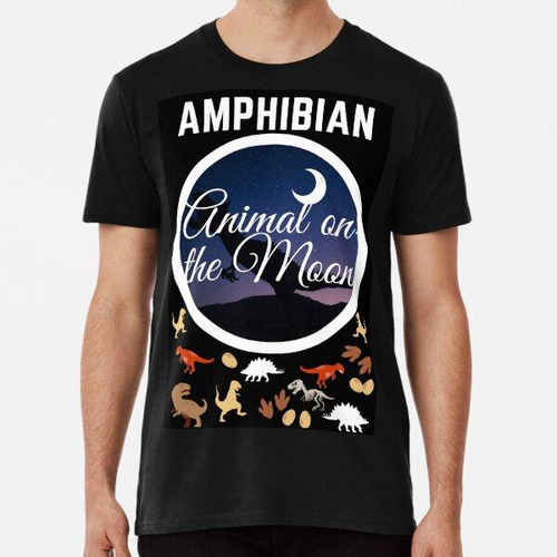 Remera Animal Anfibio En La Luna. Algodon Premium