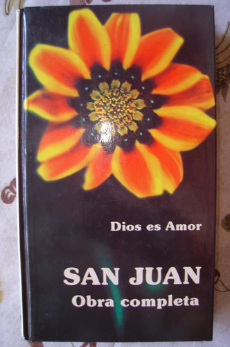 San Juan Obra Completa. Tapa Dura. Dios Es Amor