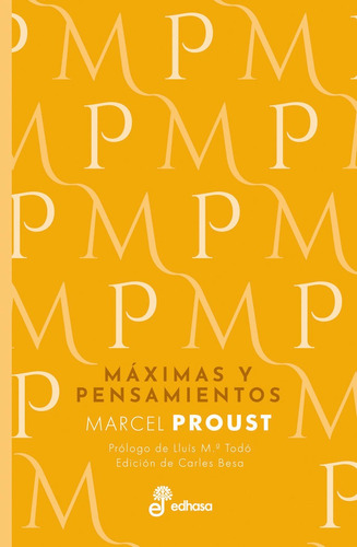 Máximas Y Pensamientos, De Proust, Marcel. Editorial Editora Y Distribuidora Hispano Americana, S.a., Tapa Dura En Español
