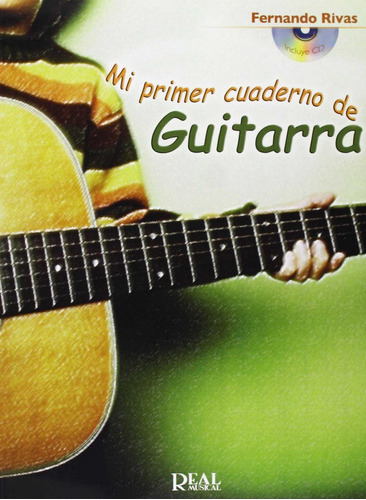 Mi Primer Cuaderno De Guitarra O.varias - Rivas, Fernando