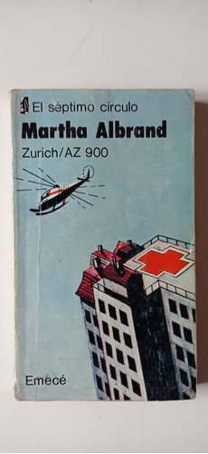 Zurich Az 900 Martha Albrand Emece
