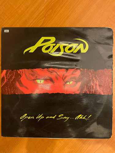 Lo Vinilo Poison Open Up And Say... Ahh!