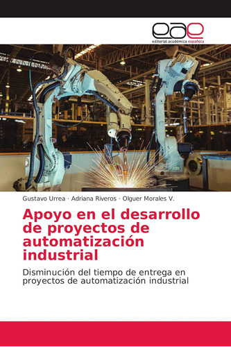 Libro: Apoyo En El Desarrollo De Proyectos De Automatización