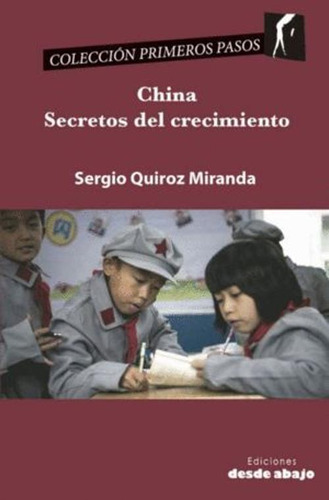Libro China: Secretos Del Crecimiento