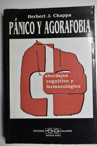 Pánico Y Agarofobia:abordajes Cognitivos Y Psicofarmacoloc75