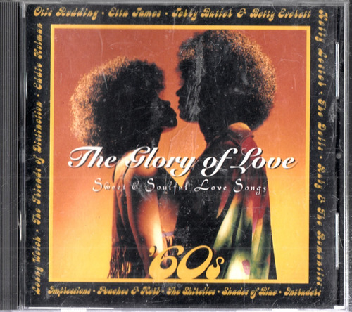 The Glory Of Love. 60s Sweet... Cd Usado  Qqa. Be.