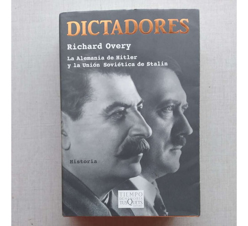 Dictadores Richard Overy 2006 Hitler Y Stalin