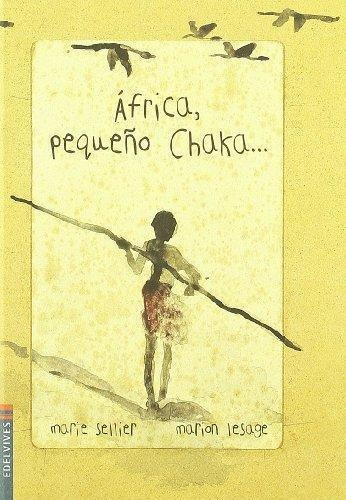 Africa, Pequeño Chaka (b/td) - Sellier, Marie