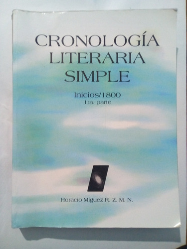 Cronologia Literaria Simple Inicios/1800 - Primera Parte