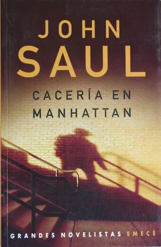 John Saul: Cacería En Manhattan