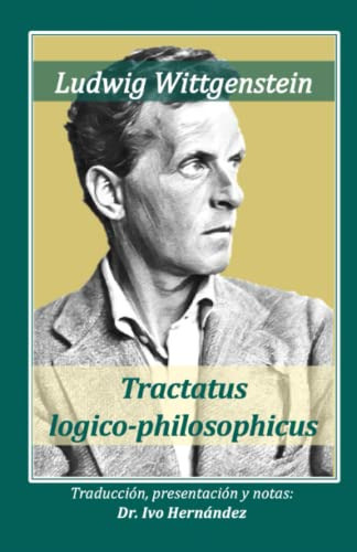Tractatus Logico-philosophicus: Edicion Critica Traduccion Y