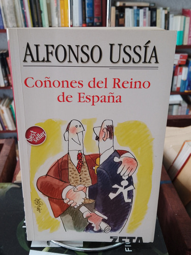 Cañones Del Reino De España. Alfonso Ussía 