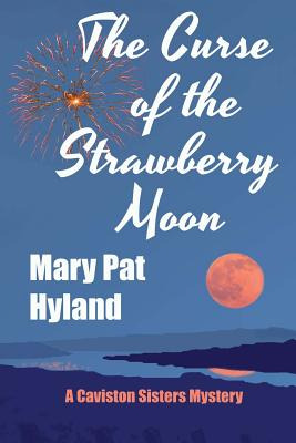 Libro The Curse Of The Strawberry Moon: A Caviston Sister...