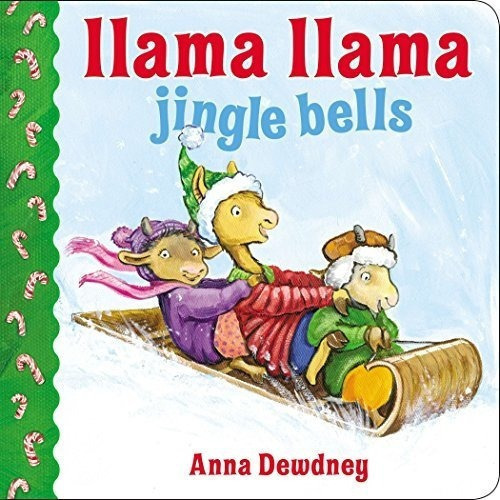 Llama Llama Jingle Bells - Dewdney, Anna, de Dewdney, A. Editorial Viking Books for Young Readers en inglés