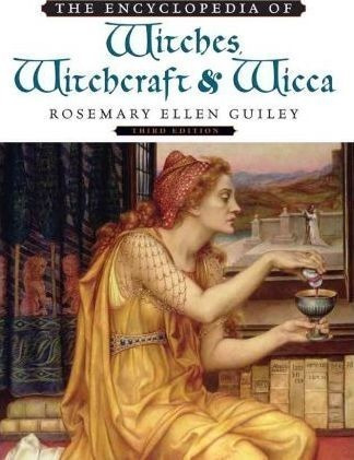 The Encyclopedia Of Witches, Witchcraft And Wicca - Rosem...