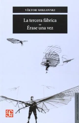 Libro Tercera Fabrica, La Erase Una Vez - Shklovski, Vikto
