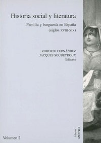 Familia Burguesia En Espaã¿a Siglo Xviii Xix - Aa.vv