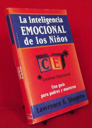 Libro: La Inteligencia Emocional De Los Niños - Shapiro