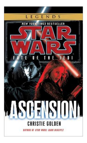 Ascension: Star Wars Legends (fate Of The Jedi) - Chris. Eb5