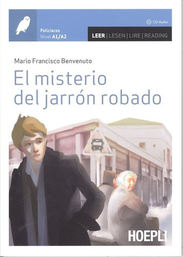 Libro El Misterio Del Jarrón Robado.(a1/a2).(+cd) - Benvenu