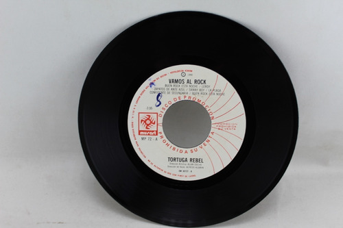 E577 Tortuga Rebel -- Vamos Al Rock 45 Rpm Single 