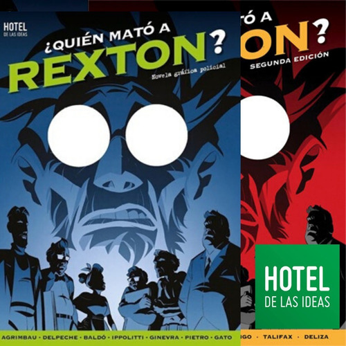 ¿quien Mató A Rexton?-diego Agrimbau Hotel De Las Ideas