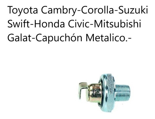 Bulbo Sensor De Presión Aceite Honda Civic Galant Corolla 