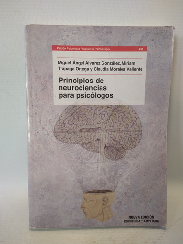 Principios De Neurociencias Para Psicologos Paidos