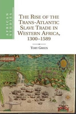 Libro The Rise Of The Trans-atlantic Slave Trade In Weste...