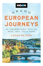 Comprar Libro: Grandes Viajes A La Luna Por Europa: 40 Viajes Inolvi