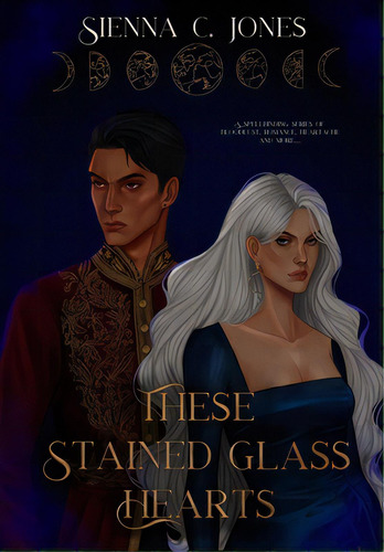 These Stained Glass Hearts, De Jones, Sienna C.. Editorial Lightning Source Inc, Tapa Dura En Inglés