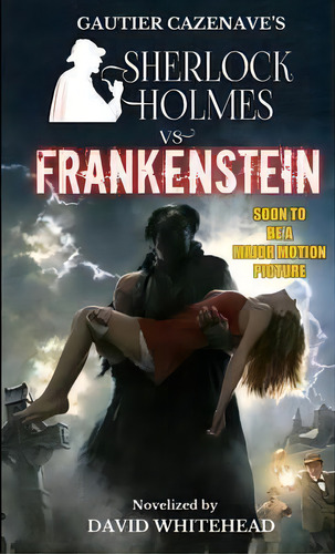 Sherlock Holmes Vs. Frankenstein, De Reader In Ancient History David Whitehead. Editorial Creative Texts Publishers, Llc, Tapa Blanda En Inglés