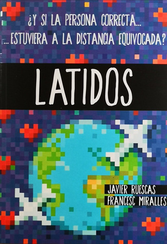 Latidos de Javier Ruescas y Francesc Miralles Editorial SM Tapa Blanda en Español