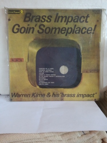 Goin ' Someplace. Warren Kime And His   Brass Impact  .