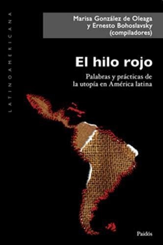 El Hilo Rojo, De Gonzalez De Oleaga, Marisa. Editorial Paidós En Español
