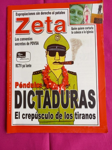 Revista Zeta 1806 - Dictaduras. El Crepúsculo De Los Tiranos