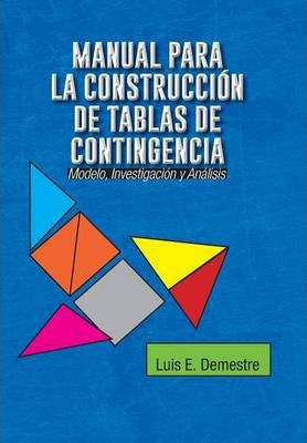 Libro Manual Para La Construccion De Tablas De Contingenc...