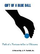 Libro Gift Of A Blue Ball : Path Of A Fortune-teller In O...