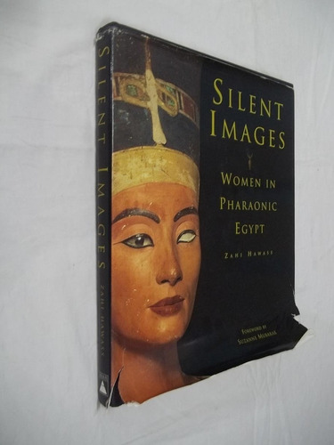 Livro - Silent Images Women In Pharaonic Egypt - Outlet