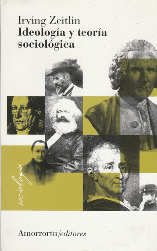Ideología Y Teoría Sociológica Zeitlin, Irving M.