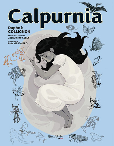 Calpurnia, De Collignon, Daphne. Editorial Libre Albedrio, Tapa Dura En Español