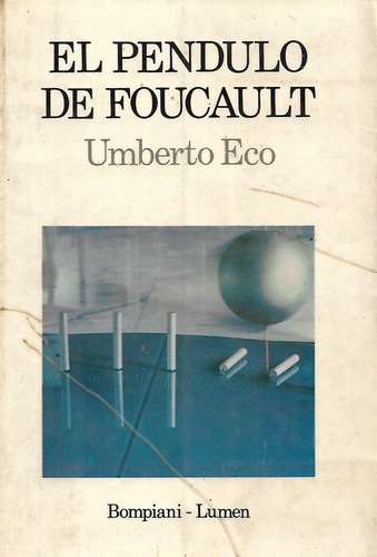 El Pendulo De Foucault Umberto Eco